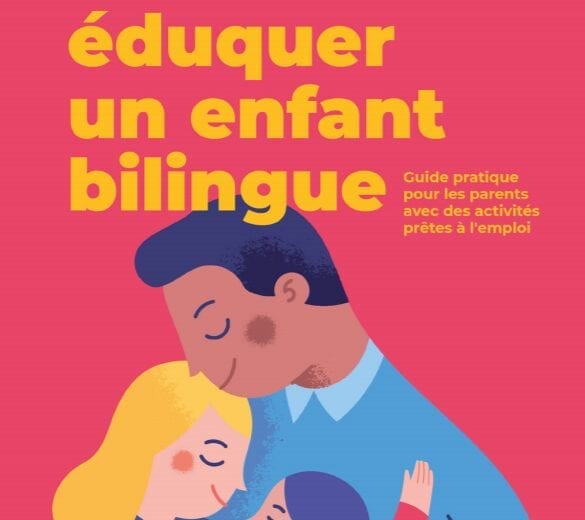 PEaCH comment éduquer un enfant bilingue