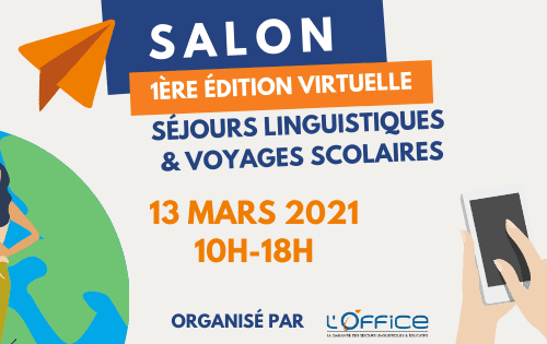 Salon virtuel des séjours linguistiques le 13 mars 2021 de L’Office